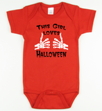 This Girl Loves Halloween Onesie or Tshirt